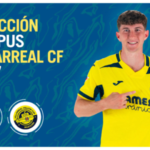 Selección Campus Villarreal CF 2027